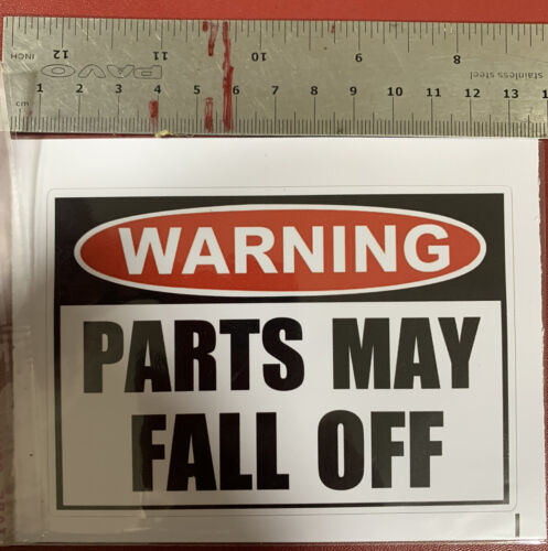 2 xWarning Parts May Fall Off CAR BUMPER STICKER FUNNY DECAL Van Truck Fridge